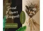 Shop Dried Flowers Bouquet Collections Online in India